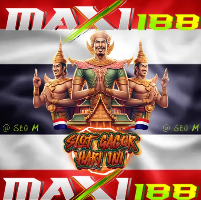 Slot Gacor Hari Ini : Link Slot Maxwin Terbaik Fitur Slot Thailand Terpercaya 2025
