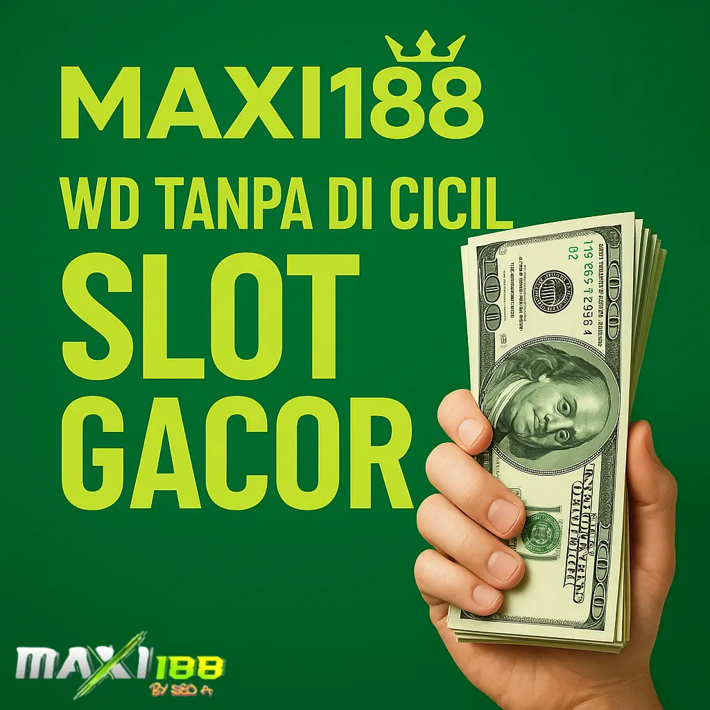 Pecah Maxi188 Raja Slot Maxwin Server Thailand Terbaik No 1 Se Indonesia 2026