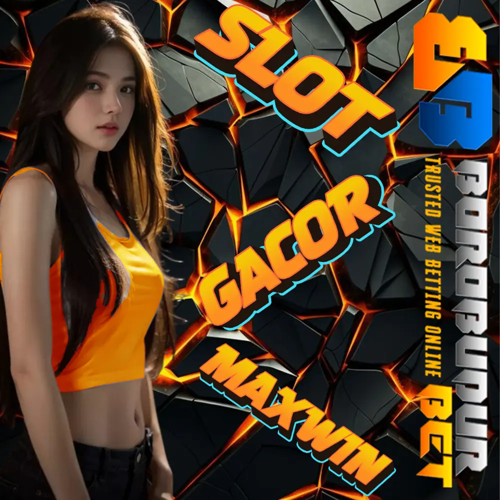 BOROBUDURBET : Daftar Situs Slot Gacor Maxwin Terbaru Hari Ini Jackpot Besar